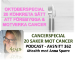 362: CANCERspecial – 20 saker mot cancer