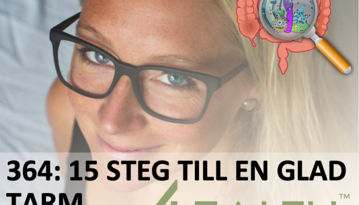 364: 15 steg till en glad tarm. Så mår din mage – och därmed du – bättre