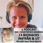 369: Biohacka din hud. 13 biohacks inifrån och ut, med Christopher Genberg